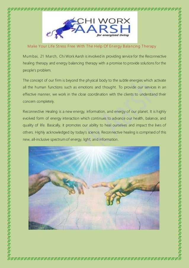 Make Your Life Stress Free With The Help Of Energy Balancing Therapy