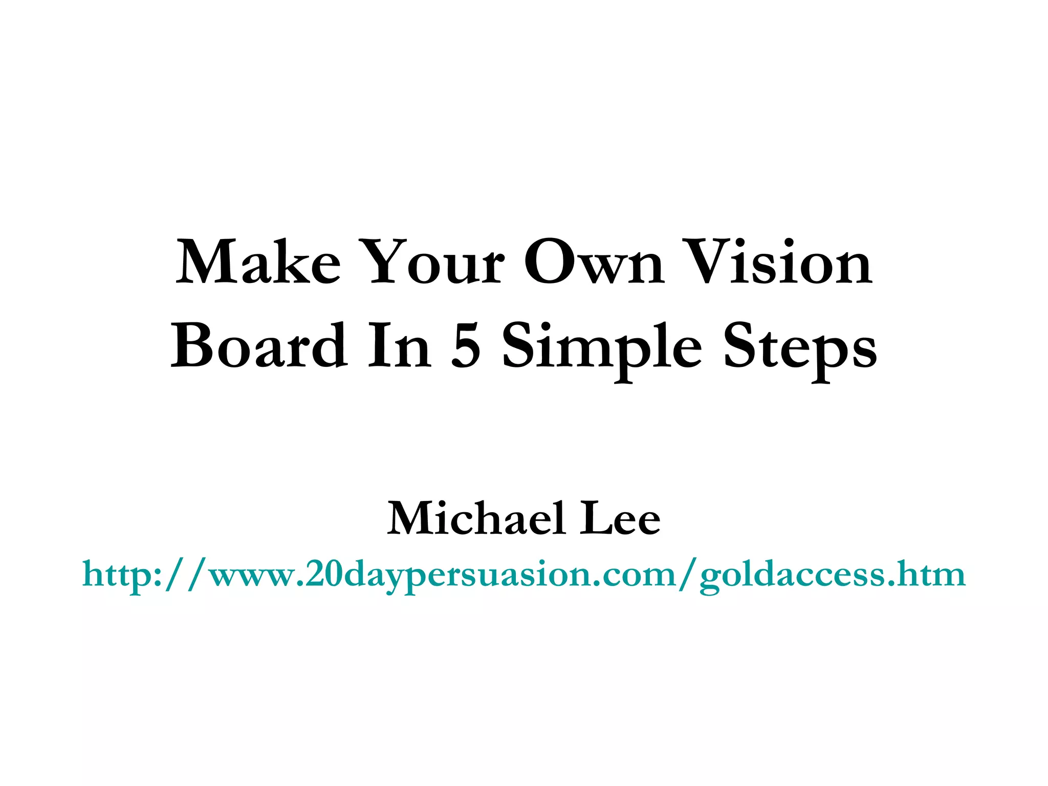 Make Your Own Vision Board In 5 Simple Steps | PPT