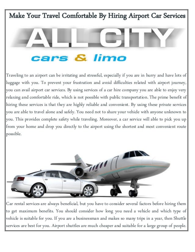 Make Your Travel Comfortable By Hiring Airport Car Services
