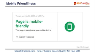 Mobile Friendliness
http://sbr.link/ygm
 