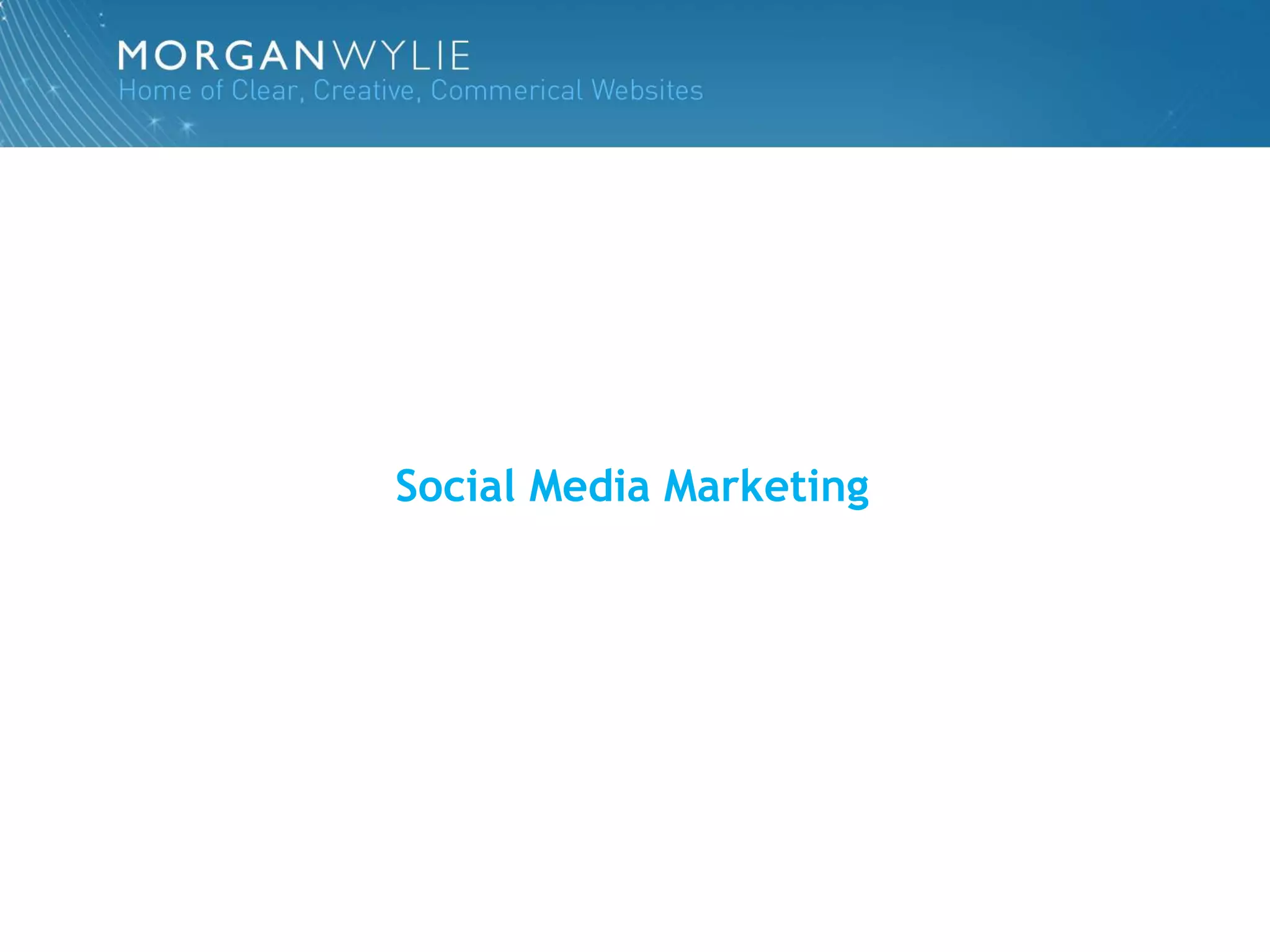 Social Media Marketing
 