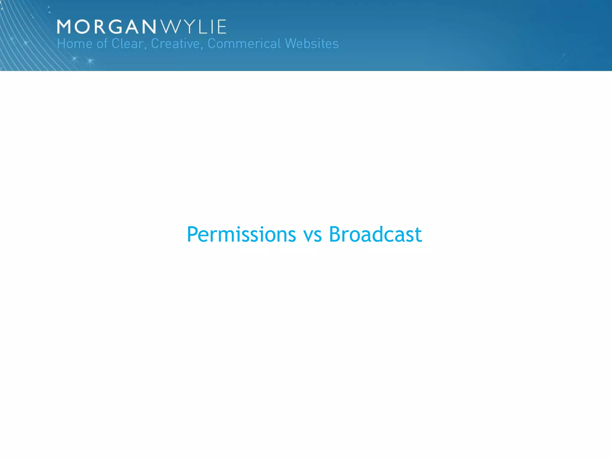 Permissions vs Broadcast
 