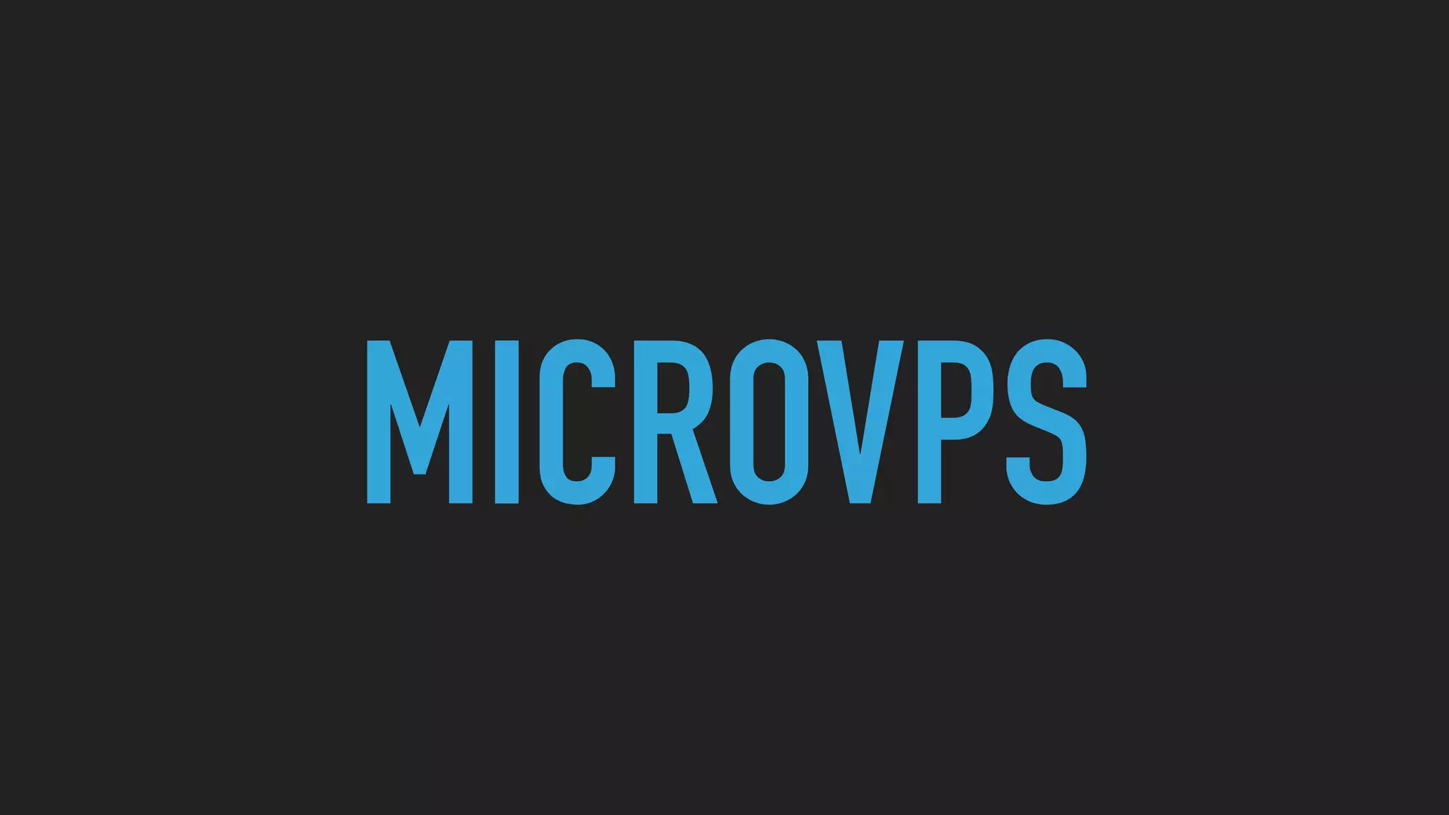 MICROVPS
 