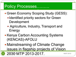 Makhoka NAMA priorities in Kenya july 2012