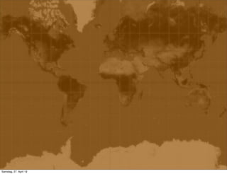 Samstag, 27. April 13
 