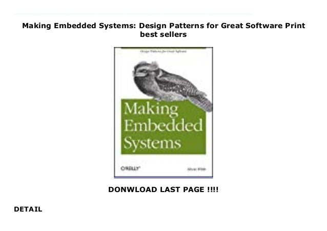 Embedded Pattern Making Embedded Systems: Design Patterns For Great Software – PEHFP