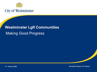 Westminster Lgfl Communities Making Good Progress   