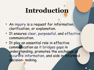 MAKING-INQUIRIES-FINAL FOR PURPOSIVE COMMUNICATION | PPTX