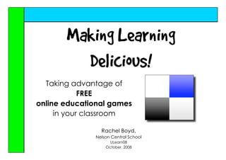 Making Learning Delicous