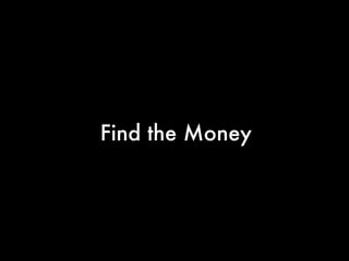Find the Money 