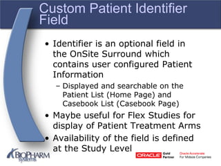 Making Oracle Clinical and Remote Data Capture 4.6 Features Work for ...