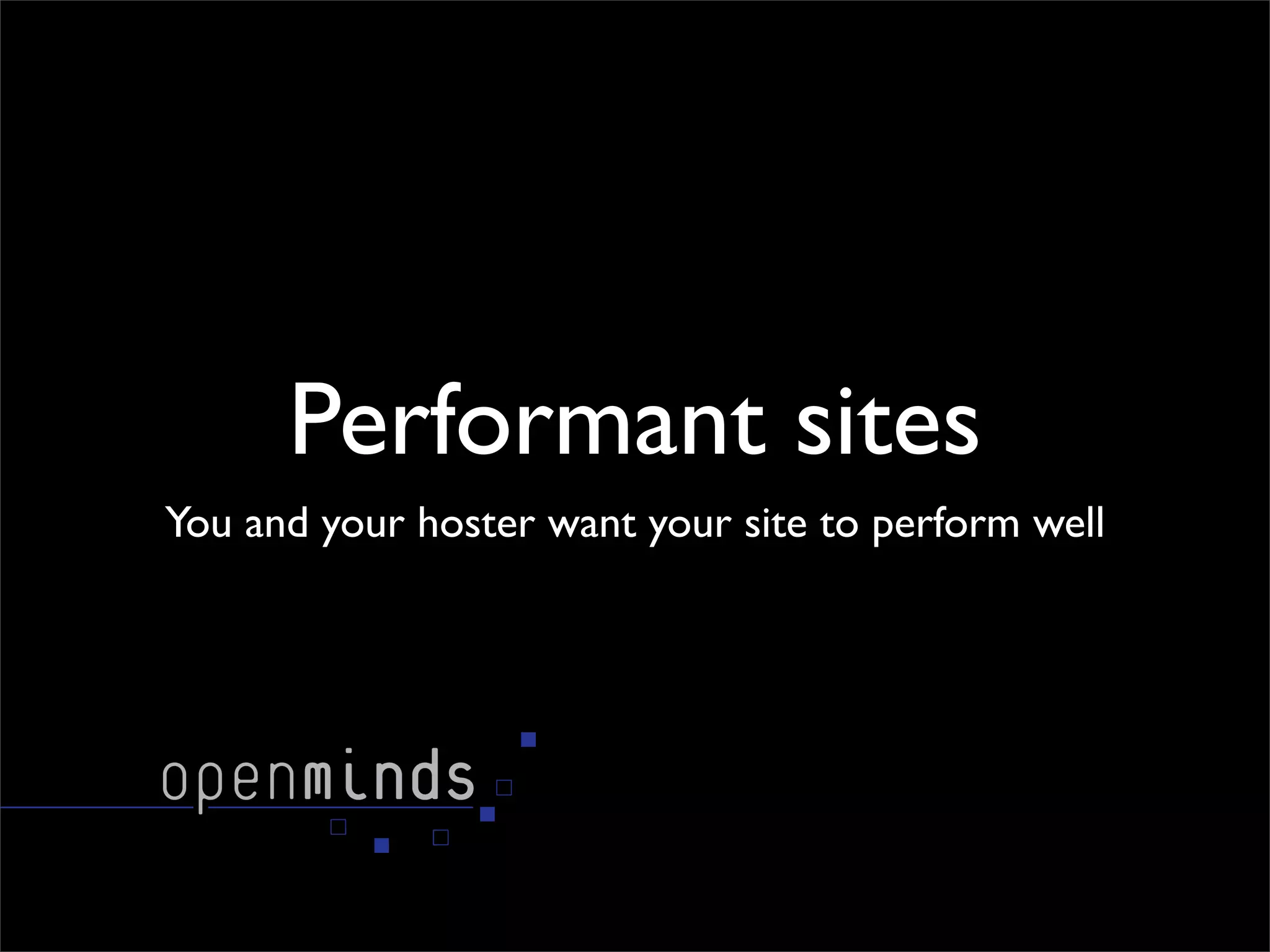 Making performant sites