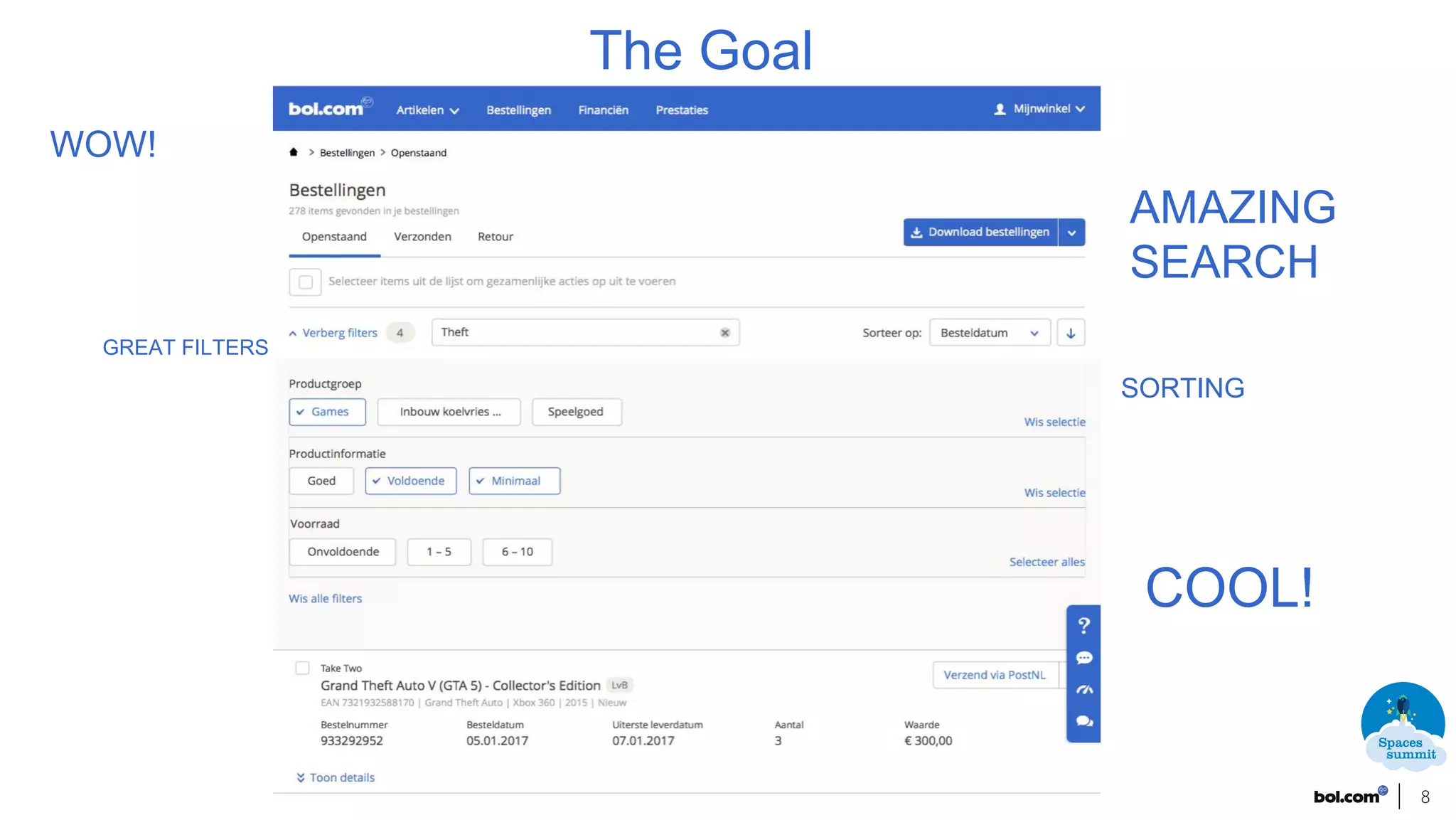 8
The Goal
WOW!
GREAT FILTERS
AMAZING
SEARCH
COOL!
SORTING
 