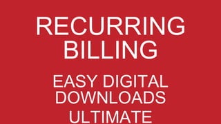 EASY DIGITAL
DOWNLOADS
ULTIMATE
 