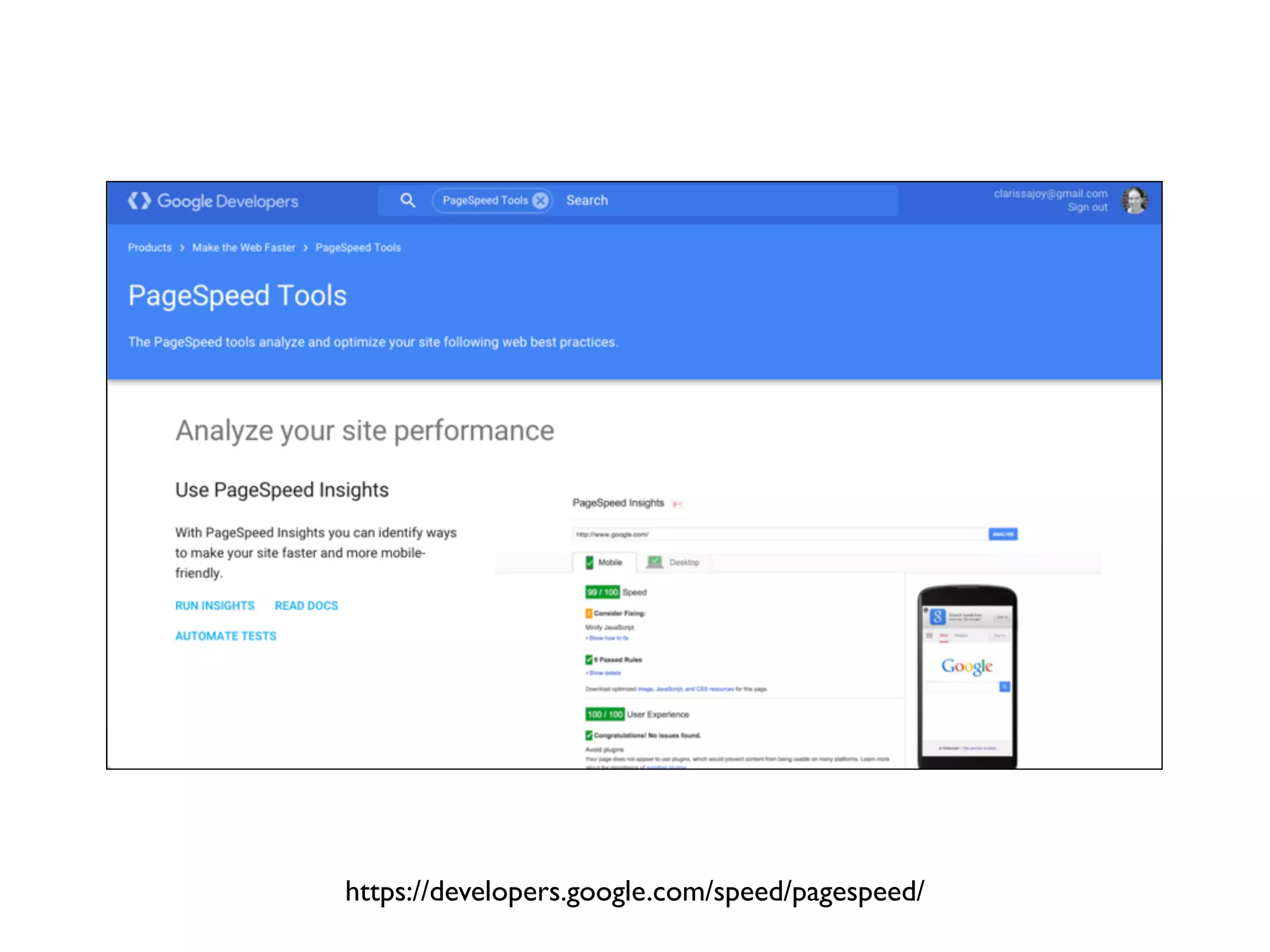 https://developers.google.com/speed/pagespeed/
 