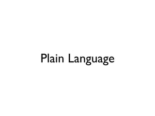 Plain Language
 