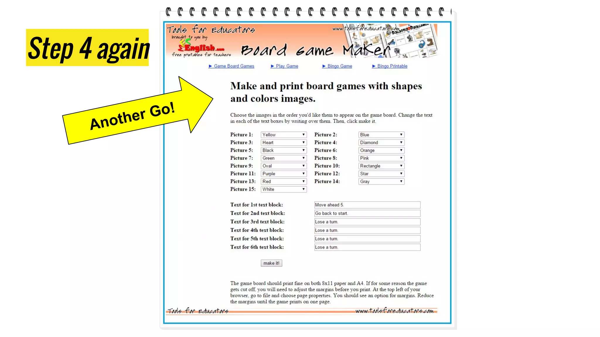 Step 4 again
Another Go!
 