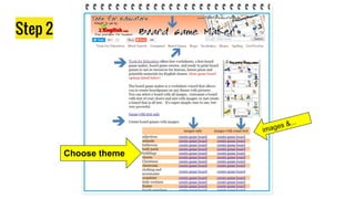 Step 2
Choose theme
images &...