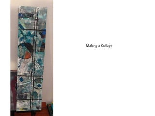 Making a Collage