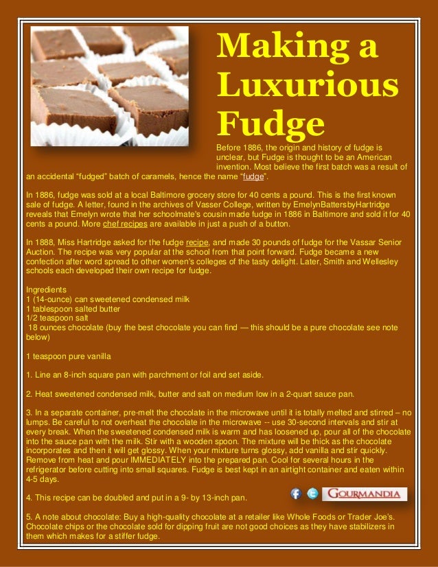 Making a luxurious fudge