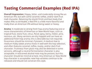 Making and tasting specialty IPAs Slide 11