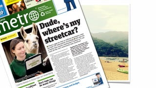 ROW
              O    C
         ALL ORMAN
        PER
            F                                     C
000
                                                         e
                                                      pag
                                                                                          ,
                                                                                       day
                                                                                   dnes ,         s.ca
                                                                                 We ary     o new
                                                                                    u
                                                                                 Jan .metr
                                                                                  ww
                                                                                     w              orth
                                                                                                sw
                                                                                                                                                             TM




                                                                                           Newring.
                                                                                            sha




                                                                                           e, s my
                                                                                        ud re’
   O
ONT


                                                                                       D e
                                                                                          h tcar?
                                                                                        w ee                                                                         ome



                                                                                         tr
                   nt                                                                                                                                            rs c his
              sista                                                                                                                                         ope


                                                                                        s
                                                                                                                                                                      s
      in.
            As                                                                                                                                       d evel ne say can
  rita                                                                                                                                           are        O        it
 B                                                                                                                                  s   s o w ology tem as
                                                                                                                              at a            hn       sys        ars
                                                                                                                      r th tion tec ssion’s streetc                          s ar
                                                                                                                                                                                 e
                                                                                                                s fo ma                      i                           per these
                                                                                                          app           r             mm           slow               lo e
                                                                                                      re’s TC info nsit co iously                                 eve      t
                                                                                                                                                               n d o crea we’re
                                                                                                  The th T            a                r                  atio es t , so
                                                                                                      i         n tr          noto                    plic    n                 e
                                                                                                 ut w ter tha city’s
                                                                                                                                                                      C
                                                                                                                                                  “Ap best o the TT anyon ance
                                                                                                o et           e                          an         e       t
                                                                                                                                                   th s, no eneve to enr       h
                                                                                                 is b k all th
                                                                                                                                         c
                                                                                                                                    ars
                                                                                                                                eetc
                                                                                                                           s str                    app py wh thing ce.”
                                                                                                    ac                   y’                be en
                                                                                                  tr         that
                                                                                                                  the cit            y has
                                                                                                                                unit rt-             hap s some perien                                                                         focu
                                                                                                                                                                                                                                                     s
                                                                                                                                                                                       doe TTC ex RAD ROSS
                                                                                                                                et                      m          a        e
                                                                                                                           secr                   com ping sm ieve ar et-                                                             a rrowolve
                                                                                                                    no                     tech evelo le bel t-stre                                                             ry n to s
                                                                                                                                                                                         theSPOKESMAN
                                                                                                                                                                                                           B
                                                                                                           It’s low.                 to’s       d          p          x                                                    a ve        g          hat
                                                                                                                                                                                                                                                       I
                                                                                                              b  e s t Toron mark e peo wn ne                                              TTC
                                                                                                                                                                                                                      has n tryin t app t feed
                                                                                                                                                                                                                 t it tha
                                                                                                                      Bu ff the at som TC’s                 o                                                   a                    ir s        ta
                                                                                                                                                                       9 by                              n th ather o the f pen da abe, .
                                                                                                                            ko       s th        eT                                                  ps i                  s
                                                                                                                  quic ne app d of th                        dD
                                                                                                                                                                 ec. 2 or         e
                                                                                                                                                                                                               r                      o
                                                                                                                                                                                                C ap rpose, . It’s al city’s id Sch treetca
                                                                                                                                                                                             TT pu
                                                                                                                                                                                                                                                 w          r
                                                                                                                                      a                                f                                     lem ses the on,” sa ueen s er who
                                                                                                                    pho ets ahe ools. unche st app hen th op.                                 and y prob at u                i
                                                                                                                                       t           a
                                                                                                                      stre rrival adar, l the late users w their st gle                                                  icat        eQ
                                                                                                                                                                                               ever w of th al appl r on th re deve pp, Wh of
                                                                                                                                                                                                                                                lop         ere
                                                                                                                        ca ocr-a ket R e is                 lls ive at
                                                                                                                                                          te rr                  in ,
                                                                                                                                                                              a s re               o actic               la ftwa his a                    d
                                                                                                                                             b
                                                                                                                               R Schwa uickly ill a                                             kn pr                 gu so                              n
                                                                                                                                                                        with you a                               a re                  ed          e ki
                                                                                                                                 m         at q        sw         app       e         ll         in a ho is new, a launch was th
                                                                                                                            Ada nes th reetcar ng the d wher tcar wi r-                               w s Ag car
                                                                                                                                                                                                  27, me                               i t                   ,200
                                                                                                                                                        i
                                                                                                                              iPho t few st launch will fin t stree n the c
                                                                                                                                                                                       o                              g           use       e.          ut 1
                                                                                                                                                                    x                                 Ja       e Kin r, beca ight us as abo e or
                                                                                                                               nex Just by Radar the ne nd eve                                           s th        tca        m          th          or
                                                                                                                                   “           t                     a                   car-       ride y Stree red he tober, i by “m ter. It
                                                                                                                                      Ro  cke when t stop abe.                    n ext-             Is M         ig u          c
                                                                                                                                                                                                                             O essib       le       pu route
                                                                                                                                                           s
                                                                                                                                 tap, tell you e close d Schw its own nsmit                                  he f       d in       c          com         e       to
                                                                                                                                   nd at th n,” sai ched rs tra nd                                    tool aunche nd is ac one or long th r them
                                                                                                                                  a      e                     n          e        a           w           L         s a art ph s are a take fo
                                                                                                                                        v          o                     d
                                                                                                                                   arri directi has lau lets ri lphone m kno                                    wer                  ar
                                                                                                                                                               t                    e                   follo any sme the c oing to .
                                                                                                                                    rect he TTC em tha via cel ting th
                                                                                                                          GES
                                                                                                                     IM A
                                                                                     ucts                     GET
                                                                                                                  TY                                                                                          s”        er
                                                                                                                                                                                                          les s wh ng it’ ar        s g stop
                                                                y                                                                        T         st mber              let .
                                                                                                            /
                                                                                  ond
                                                                                                        RFF




                                                         ntor
                                                                                                                                             al sy                                      tter                                           l
                                                                                                    SCA

                                                                           ss he c
                                                                                                OLI
                                                                                                                                                                   age       e
                                                                                                                                        rriv stop nu t mess are du p is be er post -
                                                                                                                                                                                                   ed      map how lo articu
                                                                          a
                                                                       mas .
                                                                                                                                      a                                                                        nd at a p SERVICE
                                                      ve
                                                                                                                                             r           x         s          p          b        n          a
                                                                 f lla                                                                  thei ive a te ext car ys his a e num n any i                                ve

                                                  n in
                                                                                                                                                                                                                              S
                                                             te o sterda
                                                                          y                                                                                                              i                    arri TAR NEW
                                                           o
                                                      es n ke ye                                                                         rece n the n abe sa need th to key d out                                  RS
                                                 omak                                                                                          e          w         t
                                                                                                                                          wh ut Sch u don’ r need n to f                 in                     TO


                                             eye
                                                          ta
                                              Ryan l stock                                                                                      B e yo                o        io ing.              of
                                                               n
                                        gela annua                                                                                                             tops locat                      crop
                                           e
                                                        e ca ngs
                                                                                                                                                     s
                                                                                                                                              ecaueetcar s your are comurrent
                                       clos
                                   r An     ’s                                                                                               b
                             ke epe n Zoo                                                                                                           r         on         s          c
                                                       p
                         Zoo Londo                                                                                                            at st ation ext car an the
                                    sa            ct tany thi girl
                            ZSL                                                                                                                     m he n nt th
                                                                                                                                                for n t
                                 eep
                        the                                                                                                                                      ere

                                               Du ma                                                                                                                     et.
                                                                                                                                                 whe It’s diff
                                k                                                                                                                                     udg
                             ma
                                                                                                                                      s               “


                                        inet do g gettinhoGorl
                          Lla                                 ade                                                                                                    b                                                                                                                                      by

                                                                                                                                                                 and
                                                                                                                                                                                                                                                                                                 f e re d
                                                                                                                                                                                                                                                                                         is of

                                     ab
                                                                                                                                                                                                                                                                              TM

                                                                                                                                                                                                                                                                                   ing
                                                          g
                                                                                                                                                              ey
                                                                                                                 e                                                                                                                                                            Bank
                                                                                                             pag                                                                                                                                                  Onli
                                                                                                                                                                                                                                                                         ne
                                                                                                                                                                                                                                                            RBC
                                                                                            n     c                                                                                                                                                  ada.
 