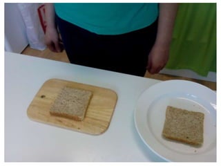 Making a sandwich - work skill