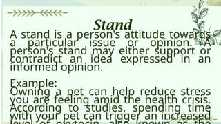 Developing Informed Opinions and Making a Stand with Evidence | PPTX