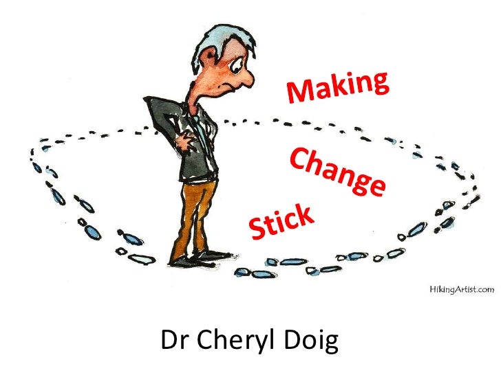Make a change. Make a change