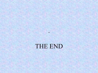 .

THE END
 