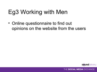 Eg3 Working with Men Online questionnaire to find out opinions on the website from the users 