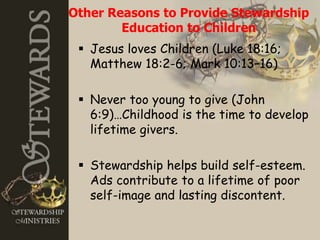 Making Faithful Stewards Of Our Children