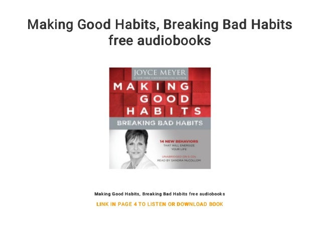 Making Good Habits Breaking Bad Habits Free Audiobooks
