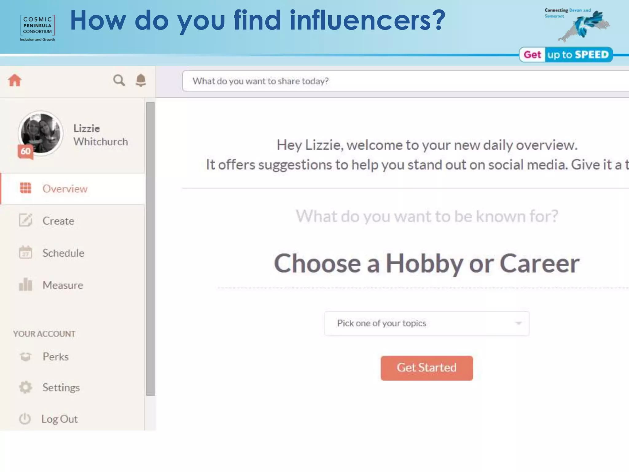 How do you find influencers?
 