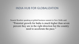 Making India a global hub an Artical writen by Raghuram G Rajan