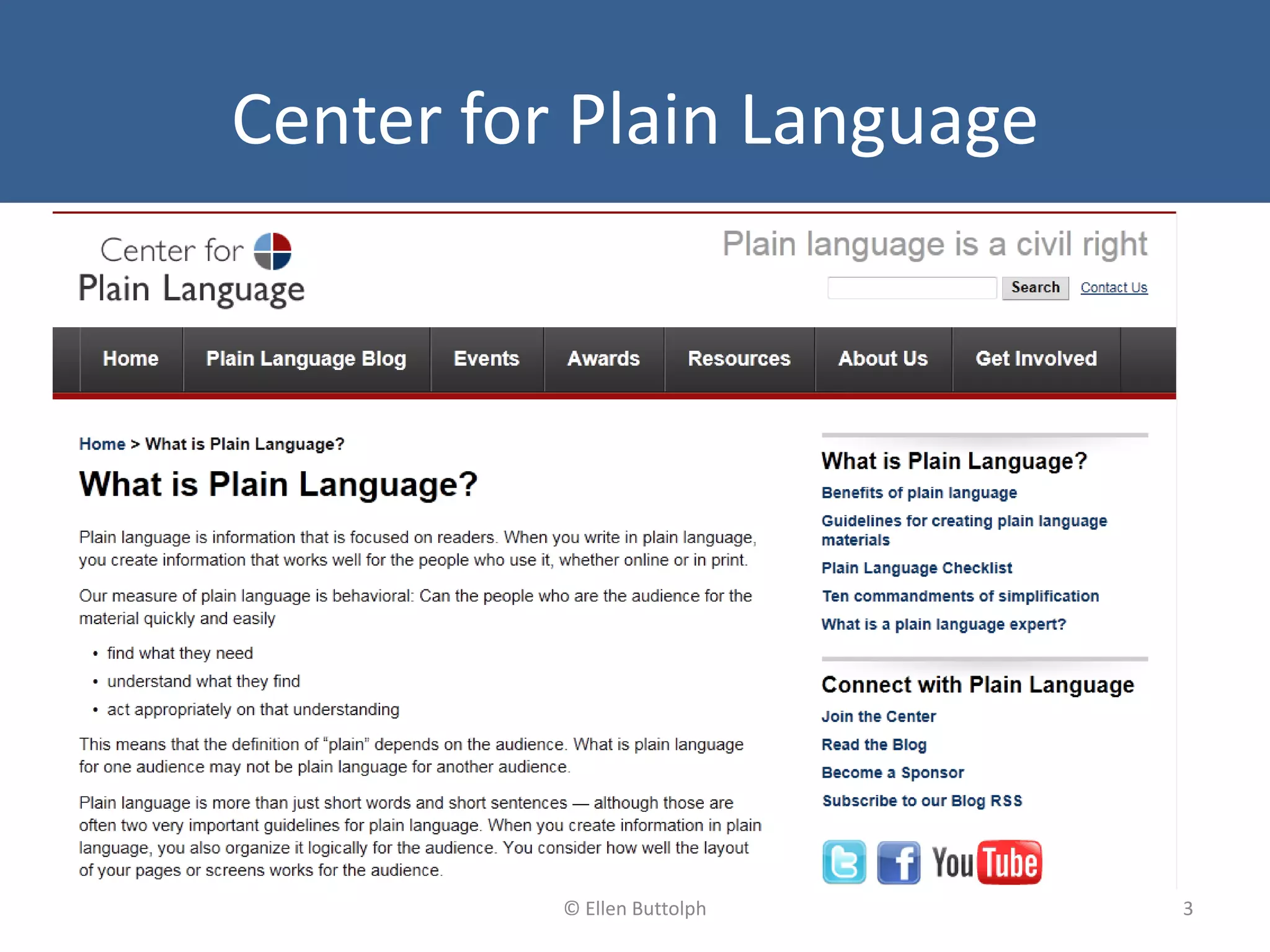 Center for Plain Language
3© Ellen Buttolph
 