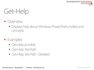 
       


 
       
       
       


Michael Greene - @webdes03   Intellinet - @IntellinetCorp   19   |SharePoint Saturday Atlanta
 