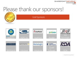 3   |SharePoint Saturday Atlanta
 
