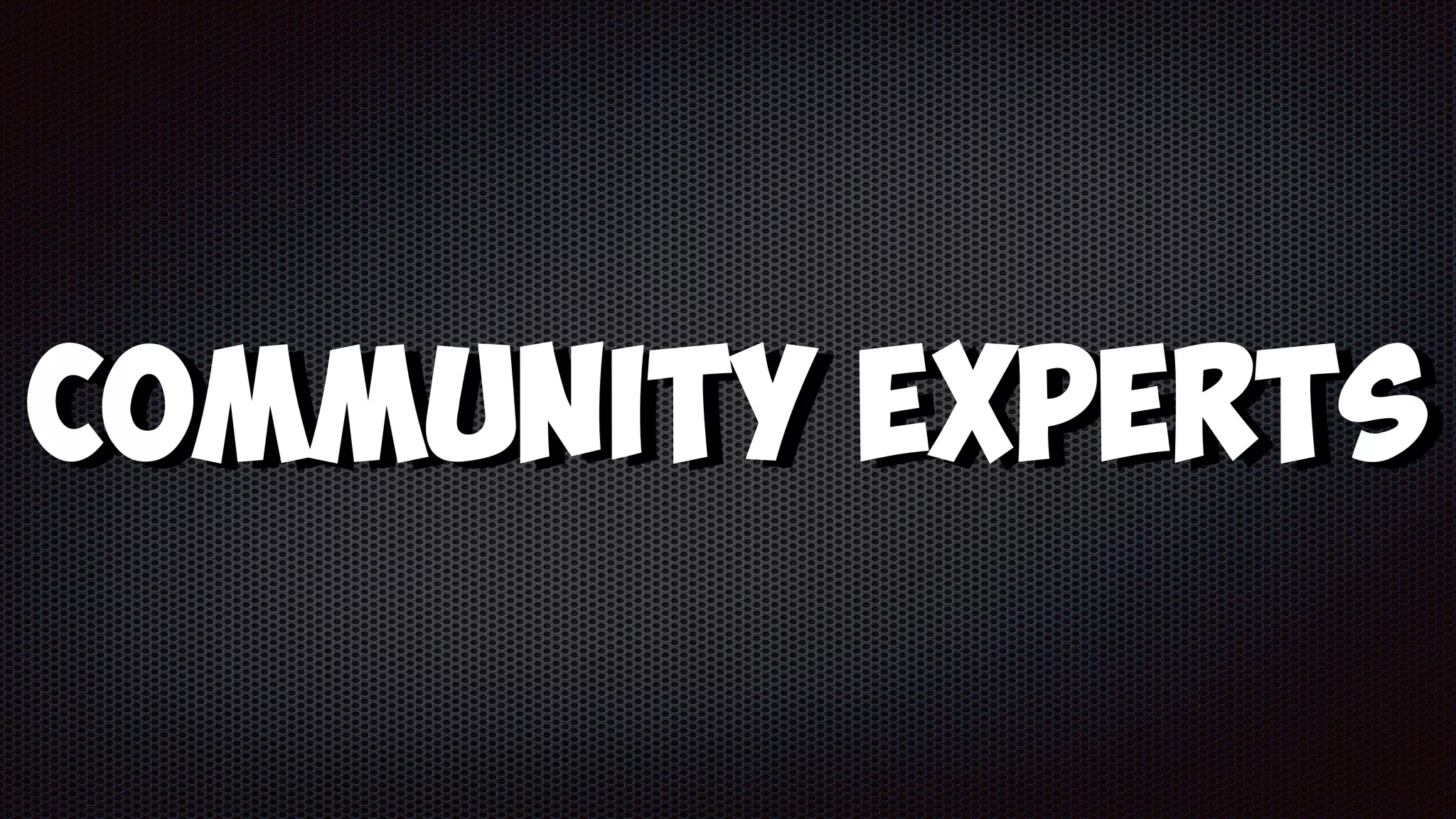 Community Experts
 