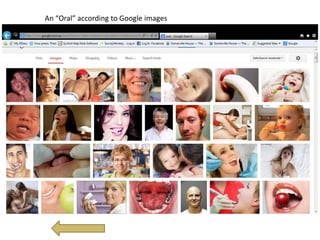 An “Oral” according to Google images
 