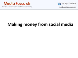 Making money from social media 