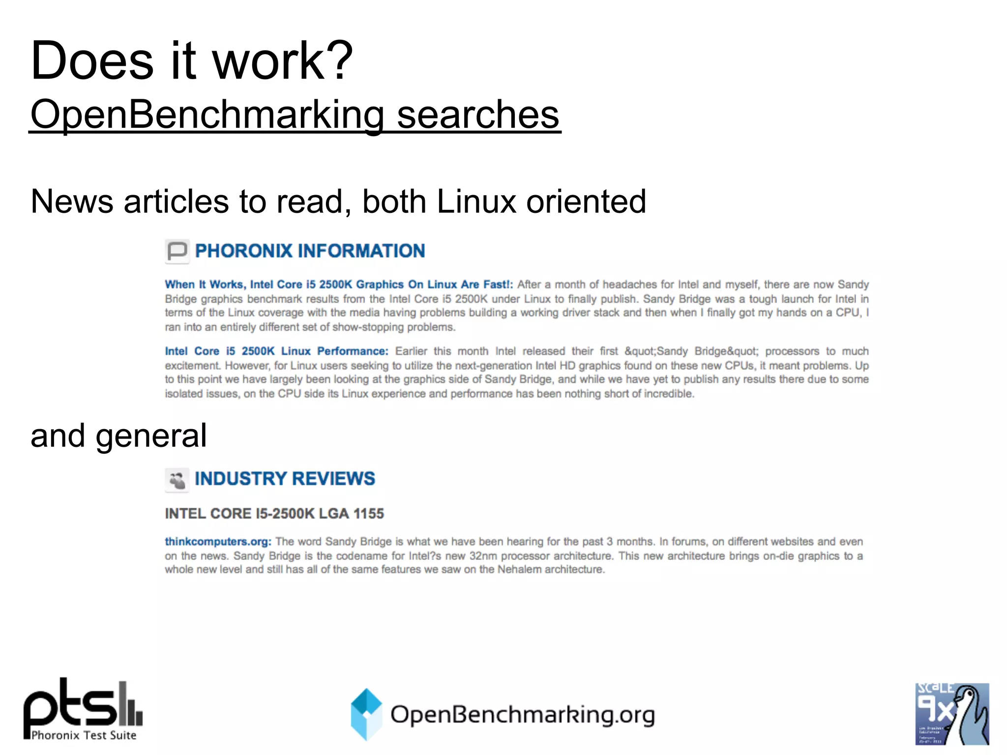 Does it work?
OpenBenchmarking searches

News articles to read, both Linux oriented




and general
 