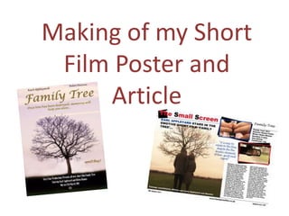Making of my Short Film Poster and Article 