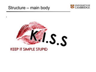 Structure – main body
.
 