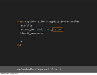 class AppsController < ApplicationController
                          restfulie
                          respond_to :htm...