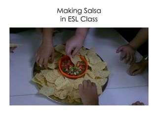 Making Salsain ESL Class 