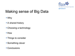 @FlaxSearch
Charlie's All Purpose Big Data Graph
Data
Time
 