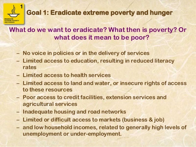 eradicate extreme poverty hunger essay Millennium goal 1 - eradicate extreme poverty and hunger posted: august 2004 additional resources. eradicate extreme poverty hunger essay Millennium goal 1 - eradicate extreme poverty and hunger posted: august 2004 additional resources.