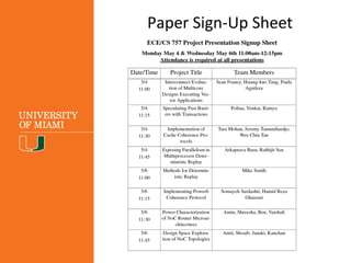 Paper Sign-Up Sheet
 