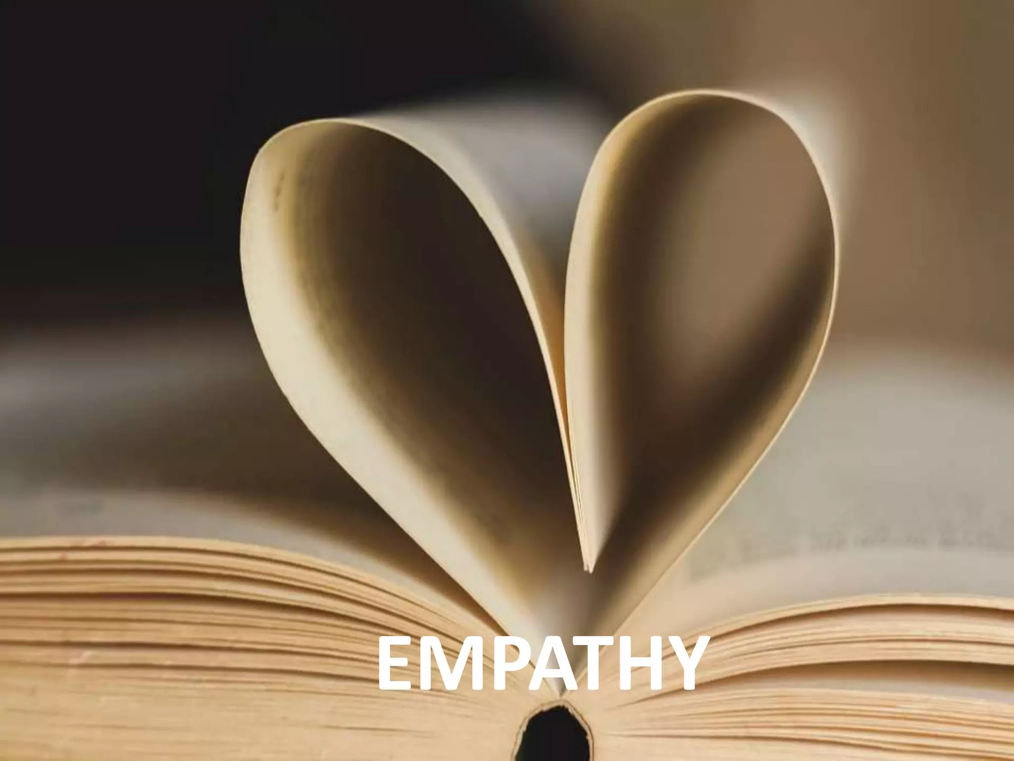 EMPATHY
 